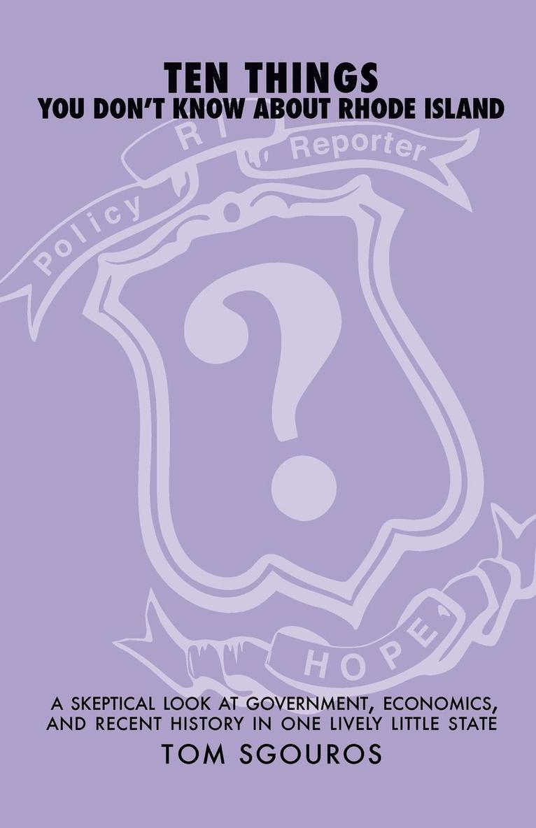 Ten Things You Don't Know About Rhode Island