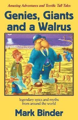 Mark Binder - Genies, Giants and a Walrus, Häftad. Tillgänglighet: Lägg i varukorg
