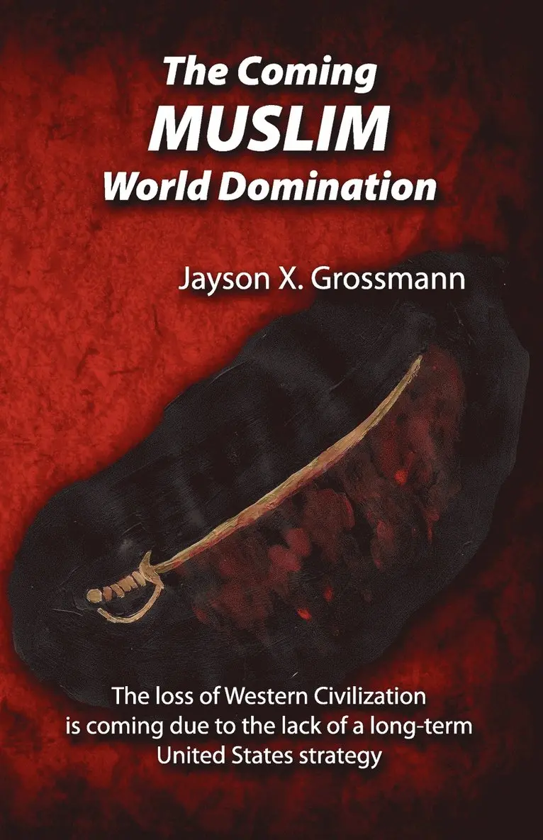 Jason X Grossman - Coming Muslim World Domination, Häftad. Tillgänglighet: Lägg i varukorg