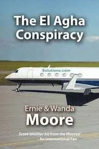 Ernie Moore, Wanda Moore - El Agha Conspiracy, Häftad. Tillgänglighet: Lägg i varukorg