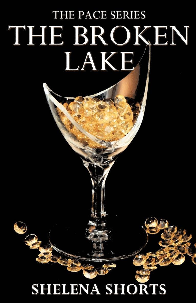Shelena Shorts - Broken Lake, Häftad