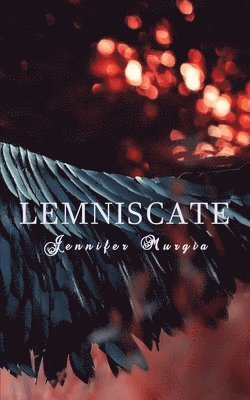 Jennifer Murgia - Lemniscate, Häftad