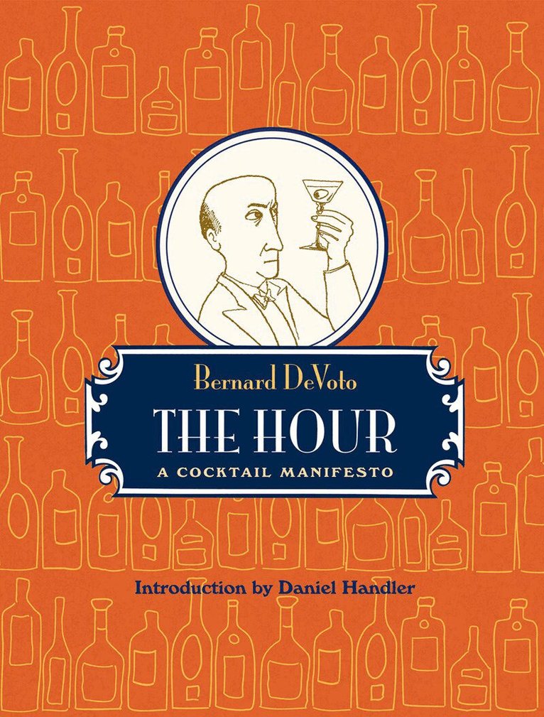 Bernard Devoto - Hour, Inbunden