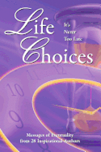 Life Choices