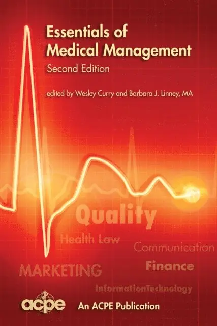 Barbara J. Linney MA, Wesley Curry - Essentials of Medical Management, 2nd edition, E-bok. Tillgänglighet: Lägg i varukorg