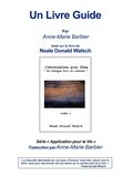 Conversations with God Book 2 GUIDEBOOK French