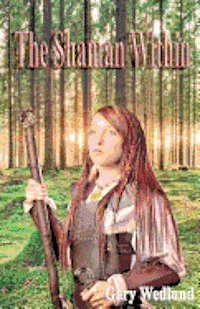 Barbara Taft Verducci - The Shaman Within, Häftad. Tillgänglighet: Lägg i varukorg