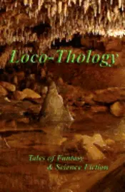 James O. Barnes, Sarah Drew - LocoThology: Tales of Fantasy & Science Fiction, Häftad. Tillgänglighet: Lägg i varukorg
