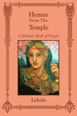 Lykeia - Hymns From The Temple, Häftad