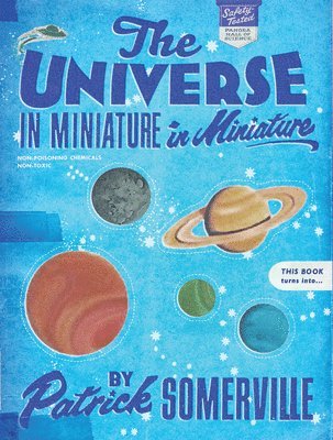 Patrick Somerville - Universe in Miniature in Miniature, Häftad