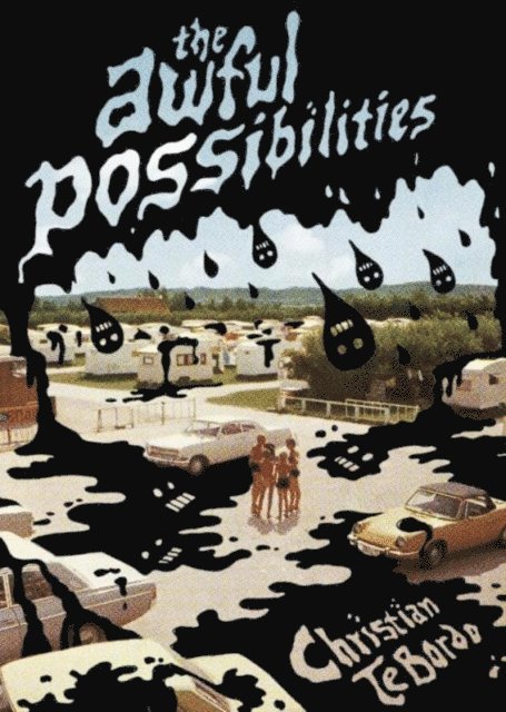 Christian TeBordo - Awful Possibilities, E-bok