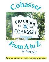 Gael Daly - Cohasset from A to Z, Häftad