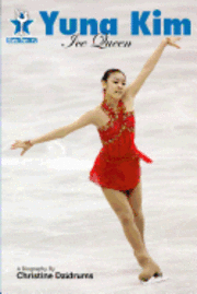 Leah Rendon - Yuna Kim: Ice Queen: Skate Stars Volume 2, Häftad. Tillgänglighet: Lägg i varukorg
