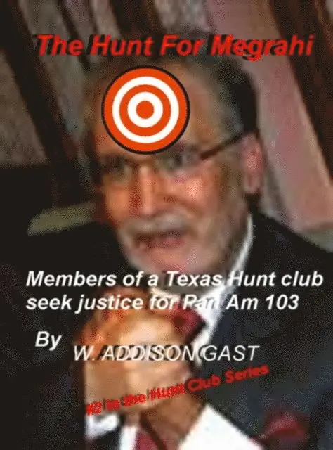 W. Addison Gast - Hunt For Megrahi, E-bok. Tillgänglighet: Lägg i varukorg