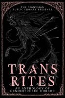 V F Thompson, Fritz Fritz Dries - Trans Rites, Häftad