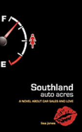 Lisa Jones - Southland Auto Acres, Häftad