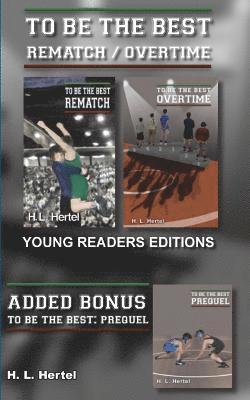 H. L. Hertel - Rematch and Overtime - To Be the Best - Young Readers Edition, Häftad. Tillgänglighet: Lägg i varukorg