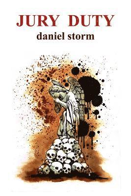 Daniel Storm - Jury Duty, Häftad