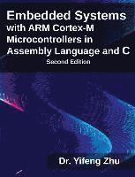 Embedded Systems with Arm Cortex-M Microcontrollers in Assembly Language and C