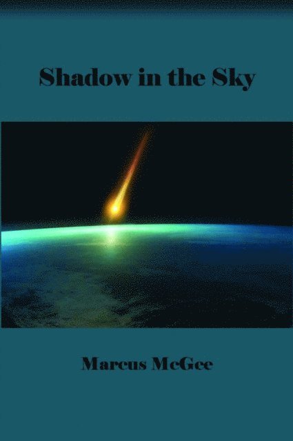 Marcus McGee - Shadow In The Sky, E-bok