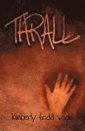 Kimberly Todd Wade - Thrall, Häftad. Tillgänglighet: Lägg i varukorg