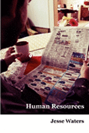 Jesse Waters - Human Resources, Häftad