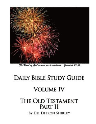 Delron R. Shirley - Daily Bible Study Guide - Old Testament II, Häftad