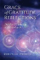 Deborah L. Perdue - Grace of Gratitude Reflections, Häftad