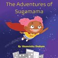 Adventures of Sugamama