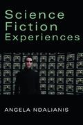 Science Fiction Experiences