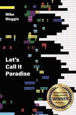 Mike Maggio - Let's Call it Paradise, Häftad. Tillgänglighet: Tillfälligt slut