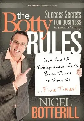 Nigel Botterill - Botty Rules, Häftad. Tillgänglighet: Lägg i varukorg