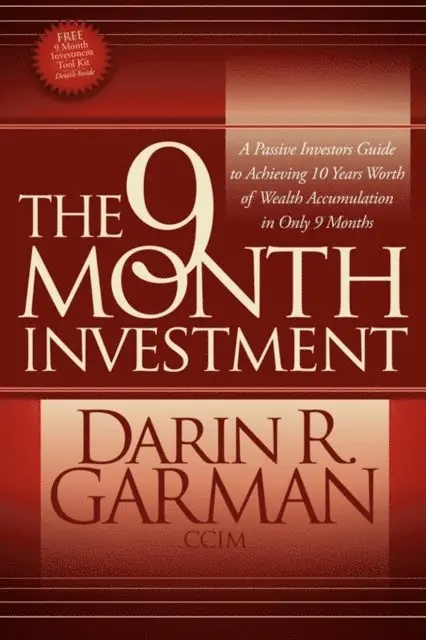 Darin R. Garman - 9 Month Investment, E-bok. Tillgänglighet: Lägg i varukorg