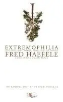 Fred Haefele - Extremophilia, Häftad. Tillgänglighet: Lägg i varukorg