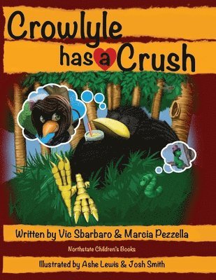 Vic Sbarbaro, Marcia Pezzella - Crowlyle Has A Crush, Häftad. Tillgänglighet: Lägg i varukorg