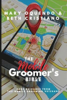 Mobile Groomer's Bible