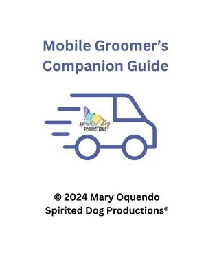 Mary Oquendo - Mobile Groomers Companion Guide, Häftad. Tillgänglighet: Lägg i varukorg