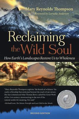 Mary Reynolds Thompson - Reclaiming the Wild Soul, Häftad