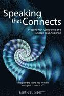 Eileen N. Sinett - Speaking That Connects, Häftad