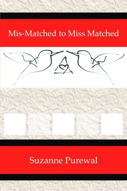 Suzanne Purewal - Mis-Matched to Miss Matched, E-bok