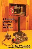 Jill S. Flateland, Vera E. Williams - A Lightning Slinger's Tales of the Rails, Häftad