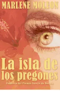 Marlene Moleon - La isla de los pregones, Häftad. Tillgänglighet: Lägg i varukorg