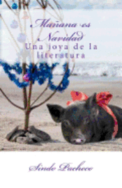 Sindo Pacheco - Mañana es Navidad, Häftad