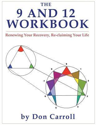 Don Carroll - The Nine and Twelve Workbook, Häftad. Tillgänglighet: Lägg i varukorg