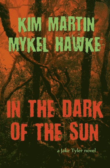 Kim Martin - In the Dark of the Sun, E-bok