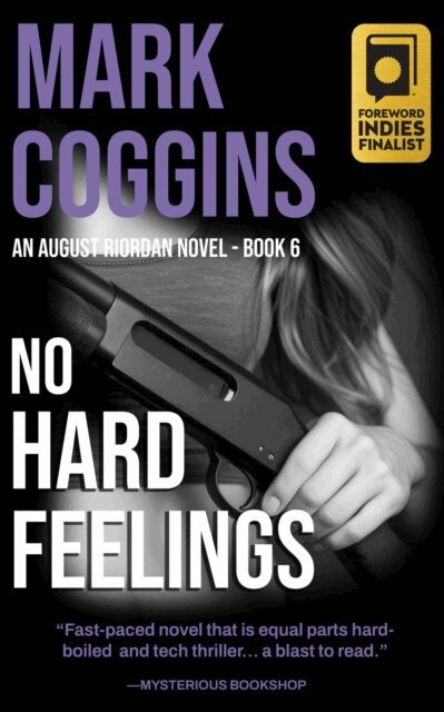 Mark Coggins - No Hard Feelings, E-bok