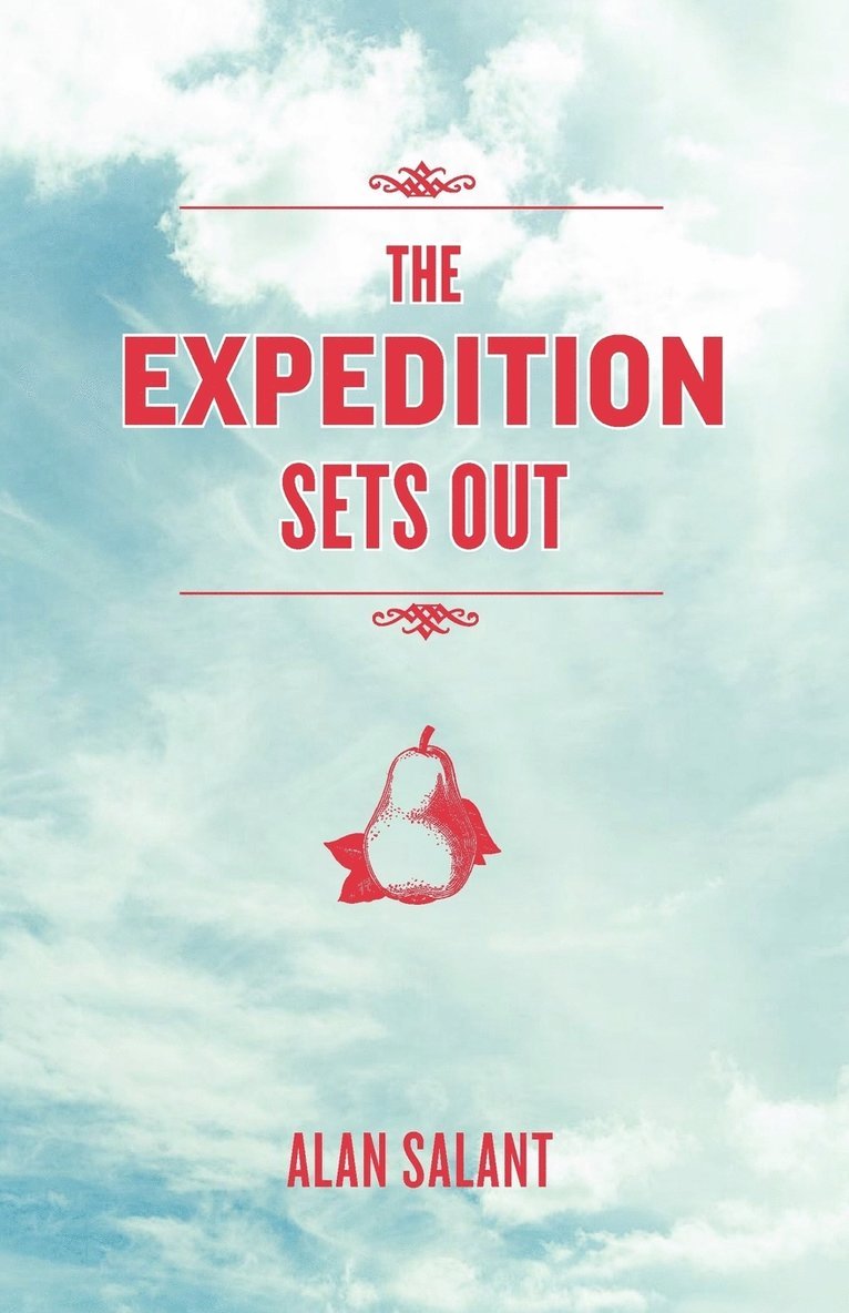Alan Salant - Expedition Sets Out, Häftad