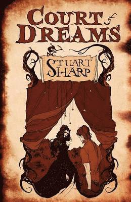 Stuart Sharp - Court of Dreams, Häftad