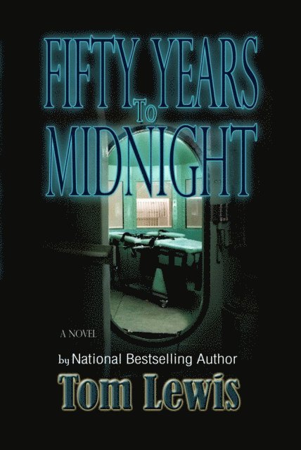 Tom Lewis - Fifty Years to Midnight, E-bok