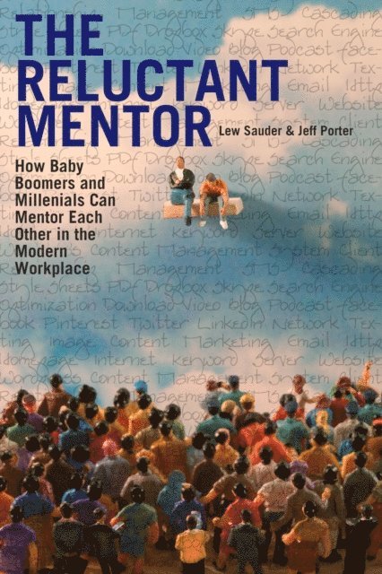 Lew Sauder - Reluctant Mentor, E-bok